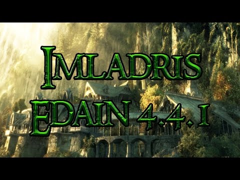 Edain Mod 4.4.1 Imladris - The Realm of Elrond