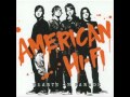 American Hi-Fi - 10 - Where Did We Go Wrong ...
