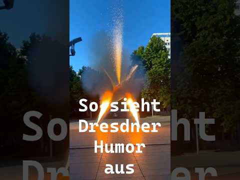 Dresdner Humor wird lebendig... | #arkusnat