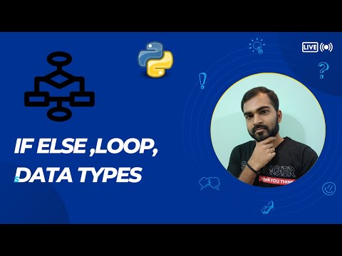Control Flow Else If Loop Data Types In Python Basic Code In Python Lesson 2
