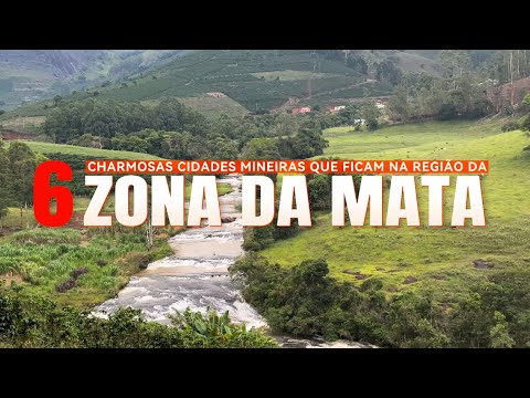 Zona da Mata Mineira - Pedra Bonita, Acaiaca, Barra Longa, Guaraciaba, Teixeiras e Ervália