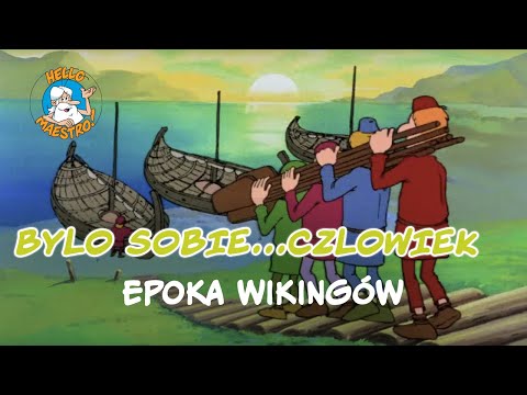Byl Sobie Czlowiek... 🧝‍♂️🧝‍♀️ Epoka wikingów 🇸🇪