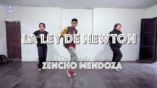 La Ley de Newton - Beatriz Luego y Reik | Coreografía de Zencho Mendoza (#YTDO 27)
