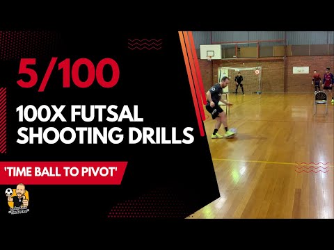 100x FUTSAL DRILLS | Futsal Shooting Drill #5 - "TIME BALL TO PIVOT"