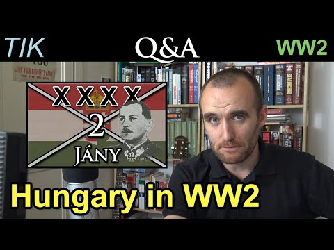 Hungary in World War II | TIK Q&A 25