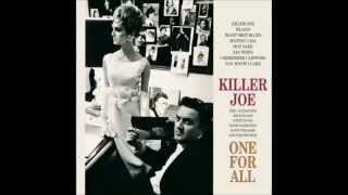 Killer Joe - One for All, Eric Alexander