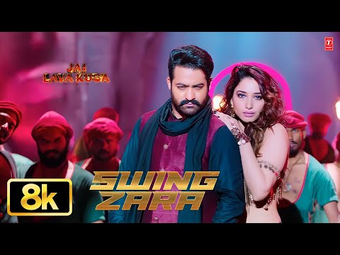 Swing Zara Full Video Song [8K] | Jr NTR | Tamannaah | Devi Sri Prasad | Jai Lava Kusa | DSP Musical