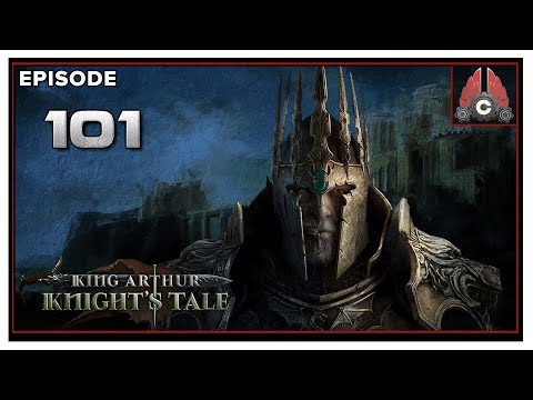 CohhCarnage Plays King Arthur: Knight's Tale - Episode 101