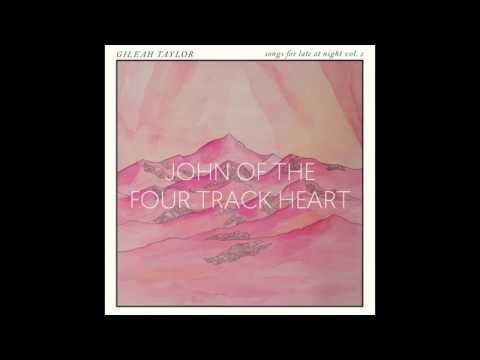 JOHN OF THE FOUR TRACK HEART from Songs For Late At Night Vol.2