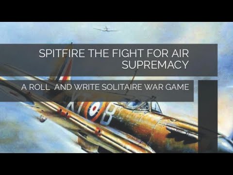 SPITFIRE THE FIGHT FOR AIR SUPREMACY