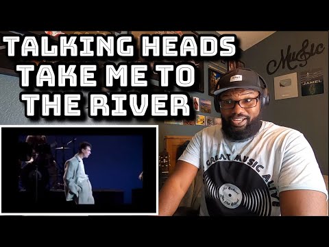 Talking Heads - Take Me To The River | REACTION