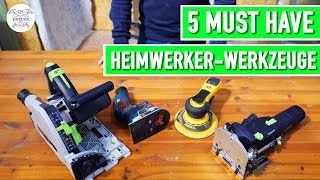 5 Must Have Werkzeuge für Heimwerker | Tipps vom Tischlermeister | Jonas Winkler