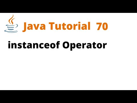 Java Tutorial 70 - instanceof Operator