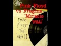 Pink Floyd Vs Fragma - Miracle wall 2008 Ben ...