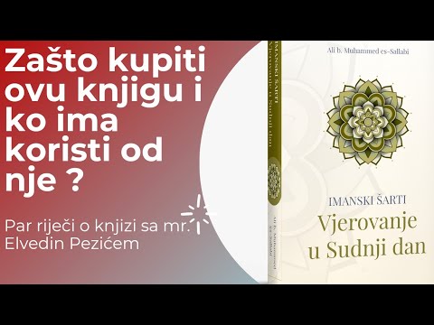 Knjiga "Vjerovanje u Sudnji dan" - Mr. Elvedin Pezić