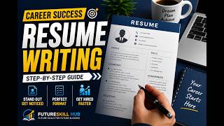 Resume Writing Tips — Step-by-Step Guide & Transcript