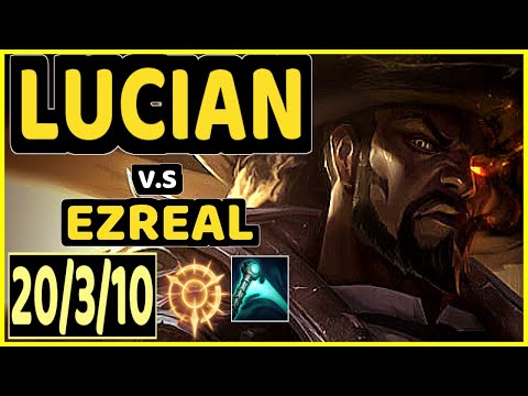 LUSKKA (LUCIAN) vs EZREAL - 20/3/10 KDA BOTTOM ADC CHALLENGER GAMEPLAY - BR