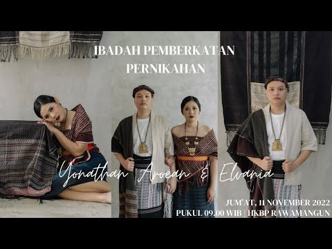 IBADAH PEMBERKATAN YONATHAN PARADE TUA AROEAN DAN ELVANIA KRISTIAWATI