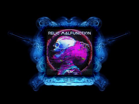 MOD99 - RELIC MALFUNCTION | Deep Dubstep