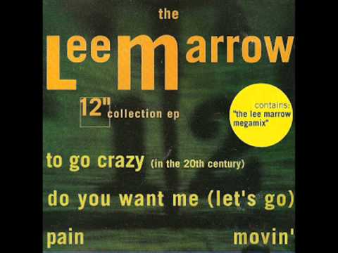 LEE MARROW - to go crazy