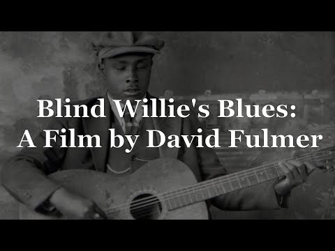 Blind Willie's Blues