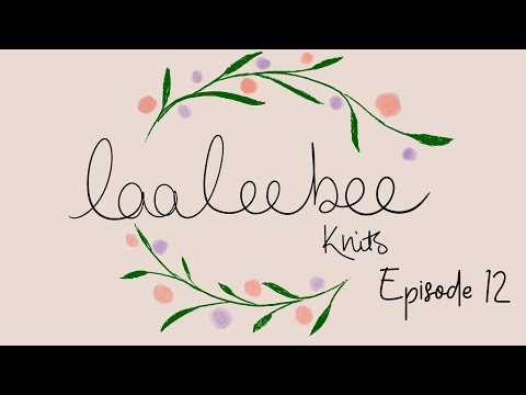 Laaleebee Knits Podcast - Episode 12