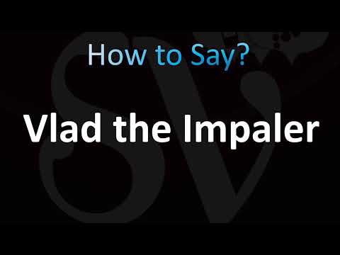 How to Pronounce ''Vlad the Impaler'' (CORRECTLY!)