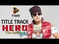 Hero The Superstar 2014 Title Track HD Video Song Shakib Khan Apu Biswas Bobby