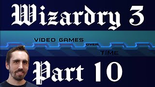 Wizardry III: Legacy of Llylgamyn Part 10 - Exploring the Classic RPG | Video Games Over Time