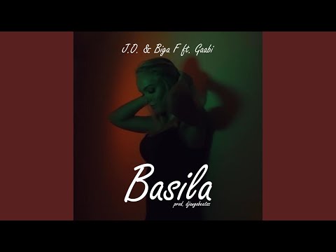 Basila (feat. Biga F & Gaabi)