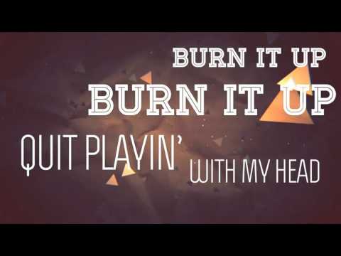 Angel Stoxx feat  Drew   Burn It Up Lyric Video