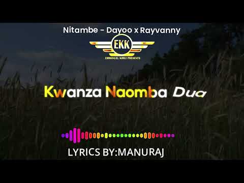 Nitambe - Dayoo x Rayvanny (Lyric Audio Video)