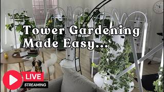 Tower Gardening Made Easy LIVE STREAM #towergarden #gardening #hydroponicgardening #farm