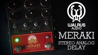 Video thumbnail for Walrus Audio Meraki Stereo Analog Delay by Pedal of the Day