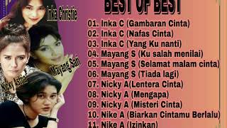 Download lagu BEST Inka C, Mayang S, Nicky A, Nike A mp3 Download lagu BEST Inka C, Mayang S, Nicky A, Nike A mp3