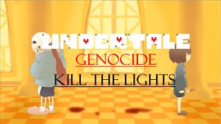 Undertale [Genocide Animation AMV] - Kill The Lights