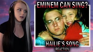 Eminem can SING? | Hailie&#39;s Song - Eminem Reaction