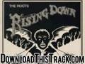 the roots - Becoming Unwritten - Rising Down