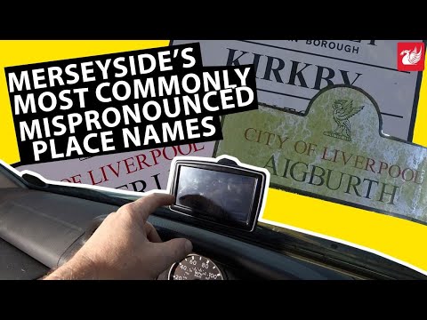 Merseyside's most commonly mispronounced place names