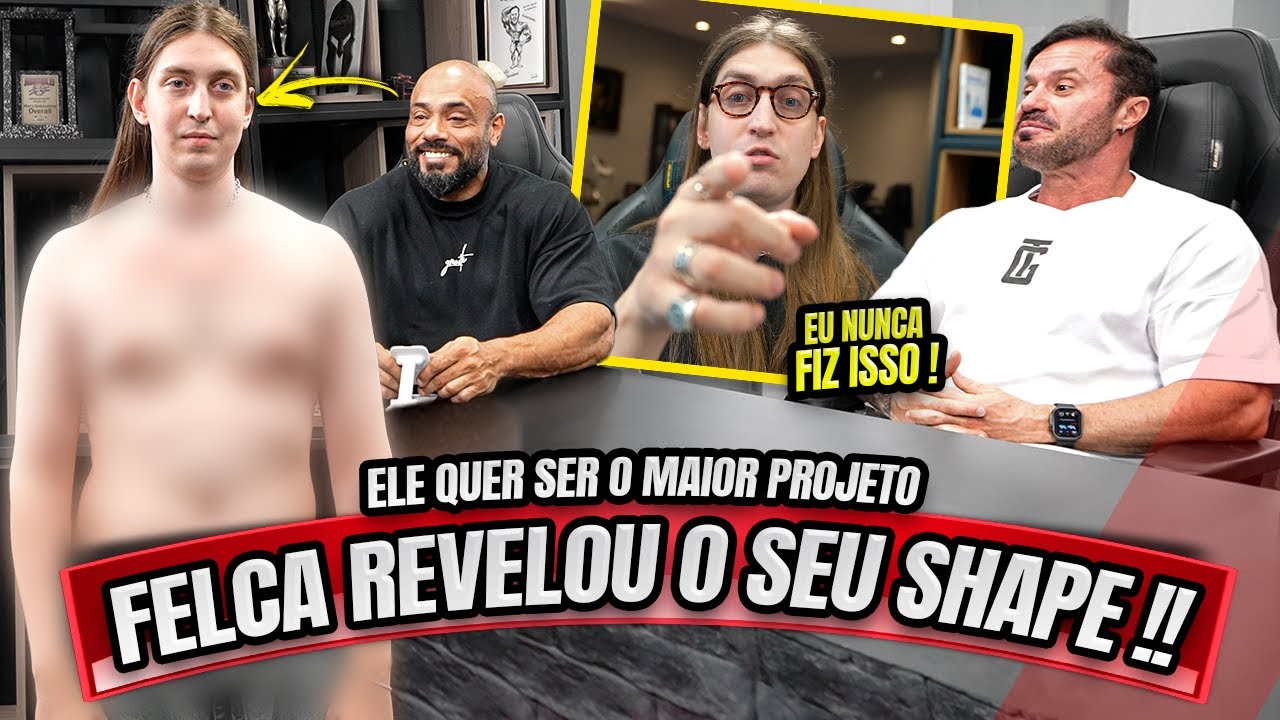 FELCA TIROU A ROUPA NA FRENTE DE TODOS - ELE QUER SER O MAIOR PROJETO DO CANAL !