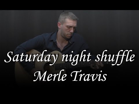 Saturday night shuffle (Merle Travis) cover