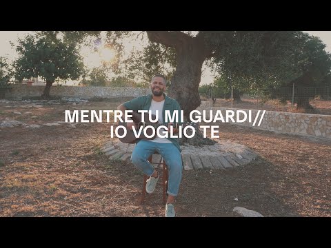 Mentre Tu mi Guardi - Io Voglio Te | Cristian Rotelli