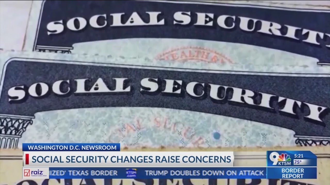 Social Security changes raises concerns