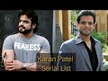 Karan Patel Serials | All Serial