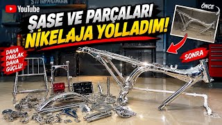 YENİ MOTORUN ŞASE VE PARÇALARINI NİKELAJA YOLLADIM! | EFSANE DEĞİŞİM |