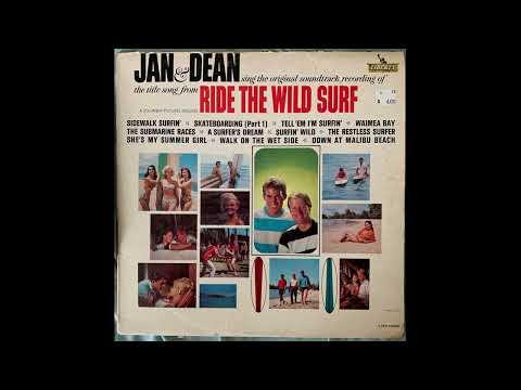 Jan and Dean Ride The Wild Surf