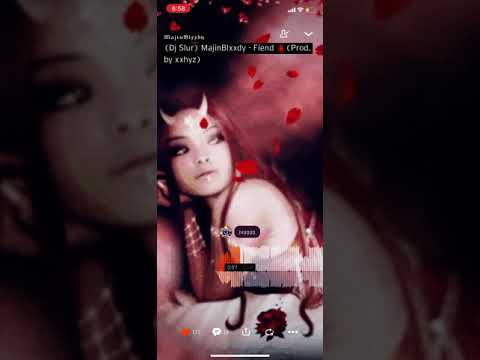 (DJ slur {islurwhenitalk}) Majin Blxxdy - Fiend (prod. xxhyz)