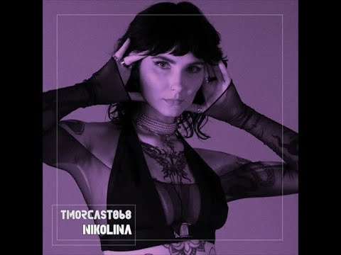 NIKOLINA @ The Meaning of Rave Cast #068