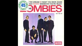 THE ZOMBIES - I WANT YOU BACK AGAIN - 7&quot; Single (1965) HiDef :: SOTW #191