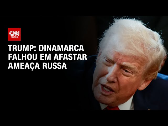 Trump diz que Dinamarca falhou em afastar a "ameaça russa" da Groenlândia | CNN NOVO DIA